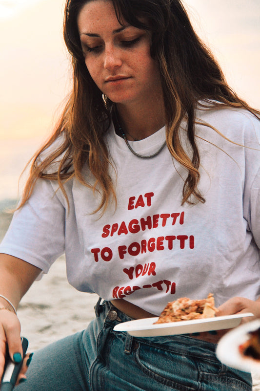 EAT SPAGHETTI TO FORGETTI